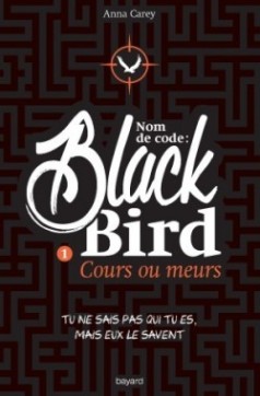 nom-de-code---blackbird---tome-1,-cours-ou-meurs-582248-250-400